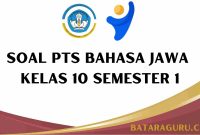 Soal PTS Bahasa Jawa Kelas 10 Semester 1