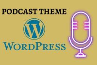 Best WordPress Podcast Themes
